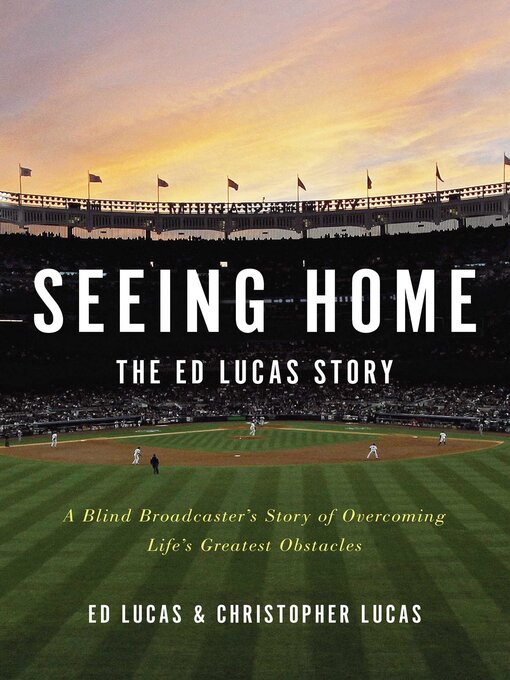 Title details for Seeing Home by Ed Lucas - Wait list